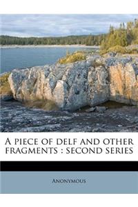 A Piece of Delf and Other Fragments