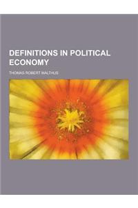 Definitions in Political Economy