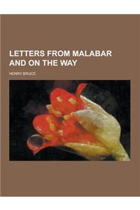 Letters from Malabar and on the Way