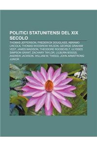 Politici Statunitensi del XIX Secolo