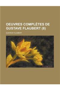 Oeuvres Completes de Gustave Flaubert (8)