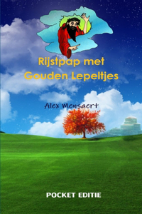 Rijstpap met Gouden Lepeltjes