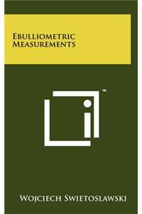 Ebulliometric Measurements