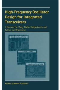 High-Frequency Oscillator Design for Integrated Transceivers