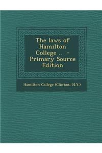 Laws of Hamilton College ..