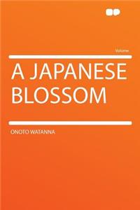 A Japanese Blossom