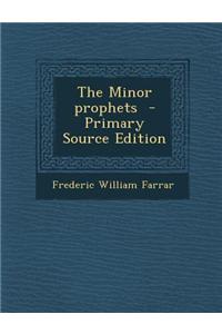 The Minor Prophets