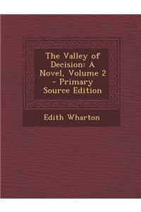 The Valley of Decision