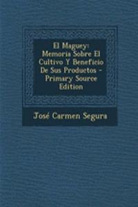 El Maguey