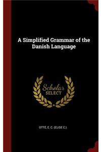 A Simplified Grammar of the Danish Language