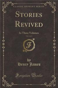 Stories Revived, Vol. 2 of 3