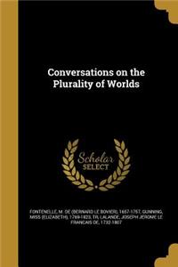 Conversations on the Plurality of Worlds