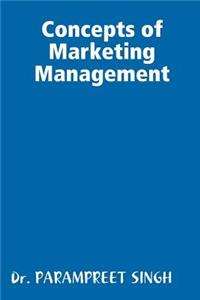 Concepts of Marketing Management