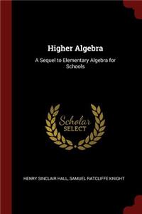 Higher Algebra