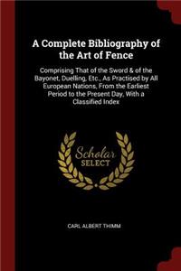 Complete Bibliography of the Art of Fence