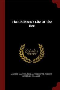 The Children's Life of the Bee