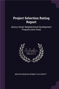 Project Selection Rating Report