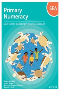 Numeracy: Exam Skills for the Secondary Entrance Assessment