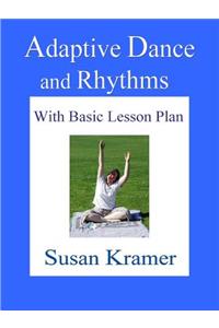 Adaptive Dance and Rhythms with Basic Lesson Plan