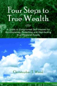 Four Steps to True Wealth