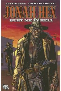 Jonah Hex Bury Me In Hell TP