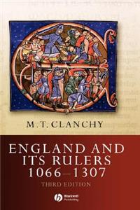 England and Its Rulers 1066 - 1307