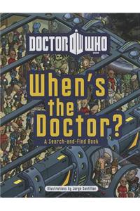 Doctor Who: When's the Doctor?