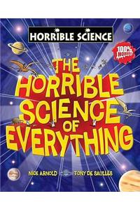 Horrible Science of Everything