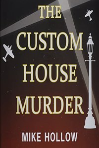 The Custom House Murder