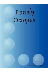 Lovely Octopus