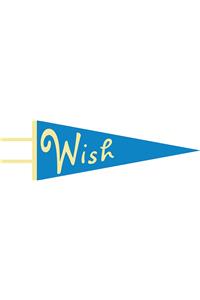 Wish Pennant