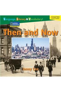 Windows on Literacy Language, Literacy & Vocabulary Fluent (Social Studies): Then and Now