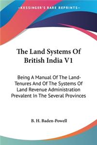Land Systems Of British India V1