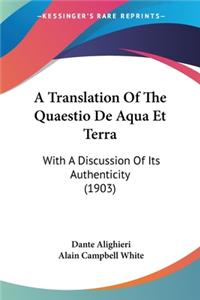 A Translation Of The Quaestio De Aqua Et Terra