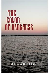 Color of Darkness