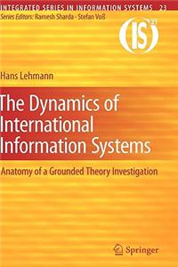 The Dynamics of International Information Systems