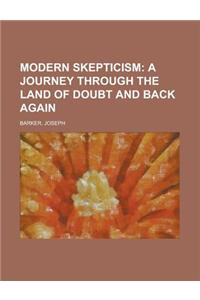 Modern Skepticism
