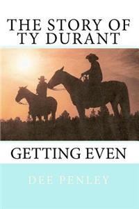 The Story Of Ty Durant