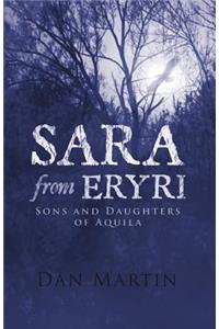 Sara from Eryri: Sons and Daughters of Aquila