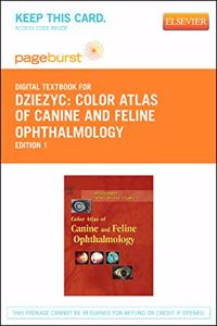 Color Atlas of Canine and Feline Ophthalmology - Elsevier eBook on Vitalsource (Retail Access Card)