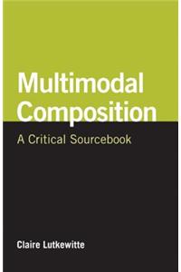 Multimodal Composition