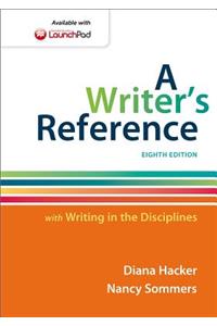 A Writer's Reference with Writing in the Disciplines