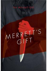 Merrett's Gift