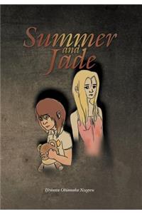 Summer and Jade