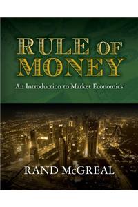 Rule of Money