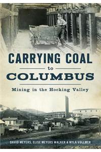 Carrying Coal to Columbus