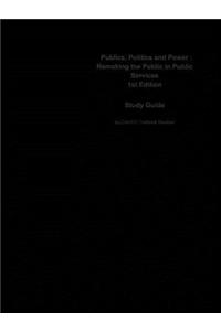 Publics, Politics and Power, Remaking the Public in Public Services