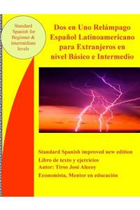 Dos en Uno Relámpago español latinoamericano para extranjeros en nivel básico e intermedio
