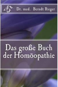 Das Grosse Buch Der Homoopathie