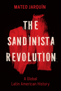 The Sandinista Revolution